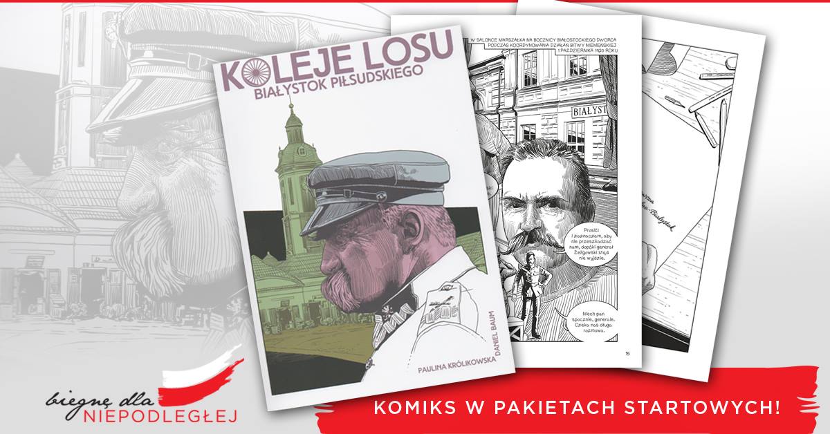 „Koleje losu. Białystok Piłsudskiego” w pakietach startowych!